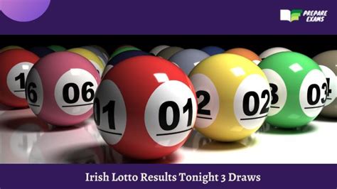 irish lottery results for tonight all 3 draws